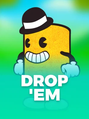 Drop'em
